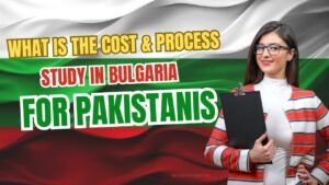 Smiling woman holding a clipboard with text “Study in Bulgaria for Pakistanis – What is the cost & process” on Bulgarian flag background.