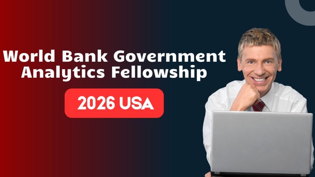 World Bank Government Analytics Fellowship 2026 USA banner with smiling professional using laptop.