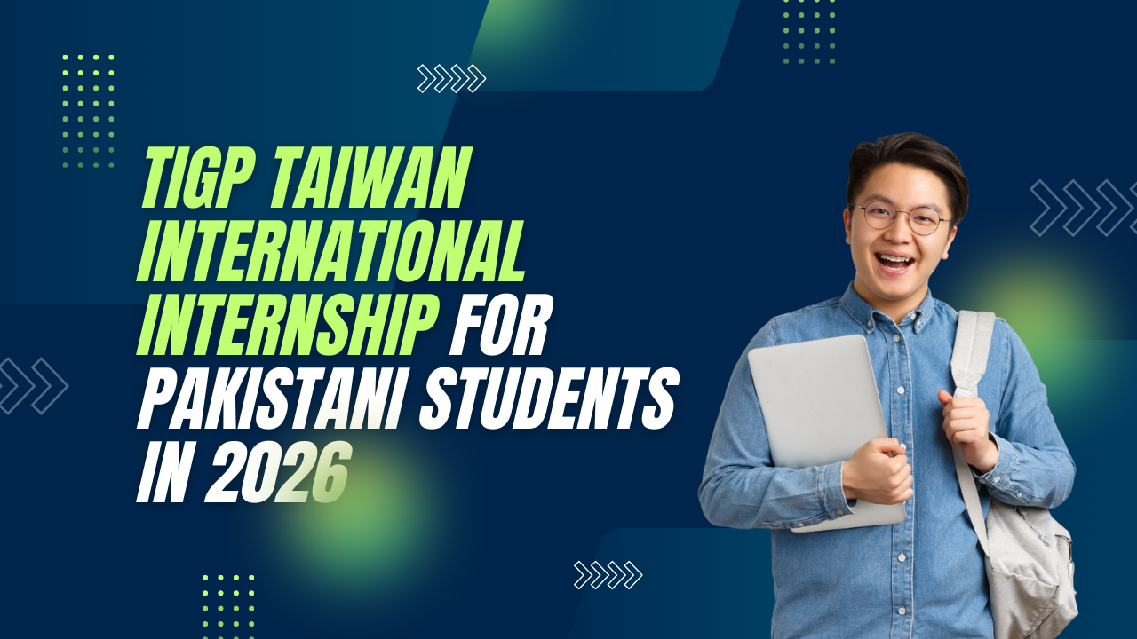 TIGP Taiwan International Internship for Pakistani students in 2026