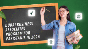 Dubai Business Associates Program for Pakistanis in 2026